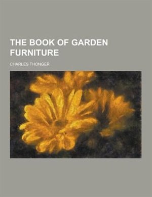 The Book of Garden Furniture