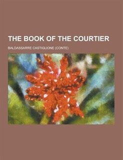 The Book of the Courtier