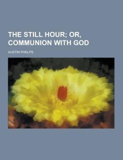 The still hour