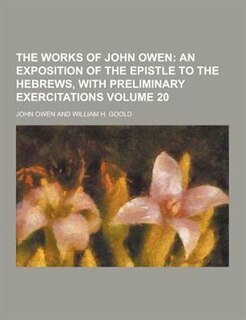 Front cover_The Works of John Owen Volume 20