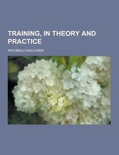 Couverture_Training, in Theory and Practice