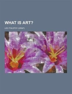 What Is Art?