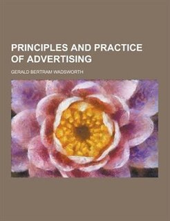 Front cover_Principles and Practice of Advertising