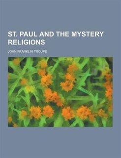 St. Paul and the Mystery Religions