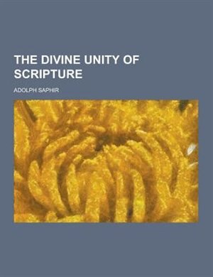 The Divine Unity of Scripture