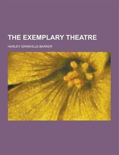 The Exemplary Theatre