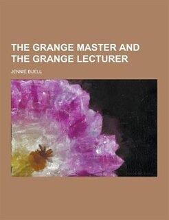 Couverture_The Grange Master and the Grange Lecturer