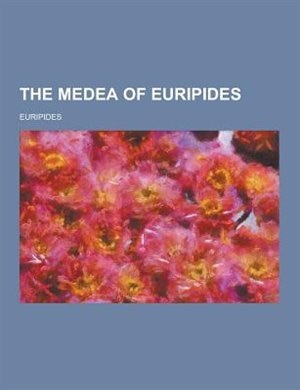 Couverture_The Medea of Euripides