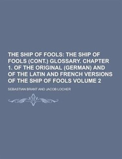 The Ship of Fools Volume 2