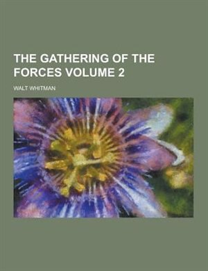 Front cover_The Gathering of the Forces Volume 2