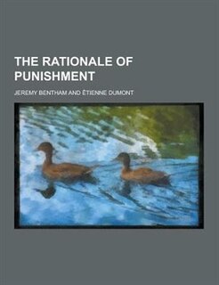 The Rationale of Punishment