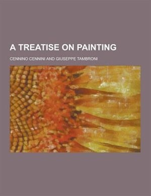 Front cover_A Treatise on Painting