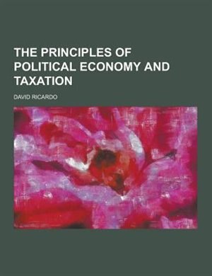 Front cover_The Principles of Political Economy and Taxation