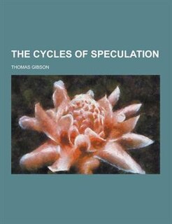 The Cycles of Speculation