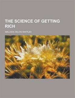 The Science of Getting Rich