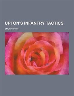 Couverture_Upton's Infantry Tactics