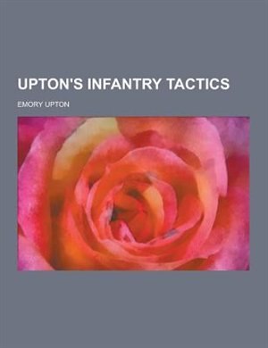 Couverture_Upton's Infantry Tactics