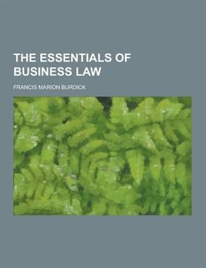 The Essentials of Business Law