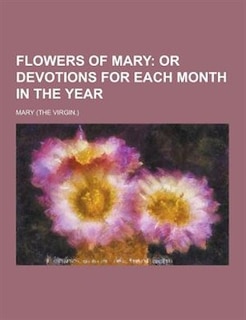 Front cover_Flowers of Mary