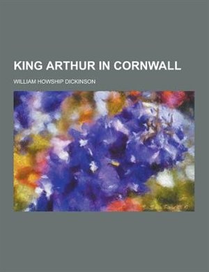 King Arthur in Cornwall