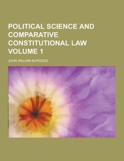 Political science and comparative constitutional law Volume 1