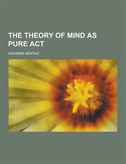 The Theory of Mind as Pure ACT