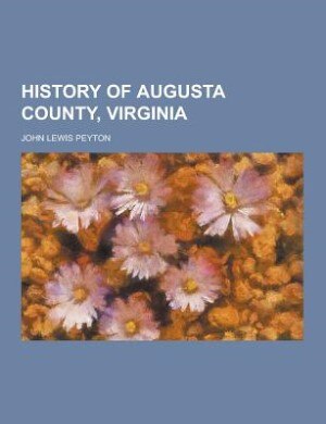 History of Augusta County, Virginia