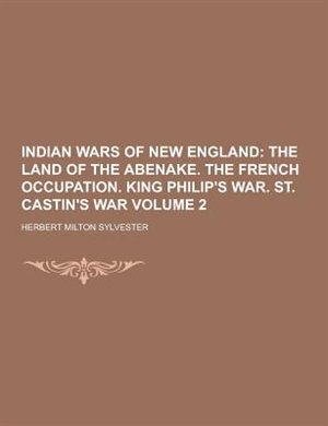 Couverture_Indian Wars of New England Volume 2