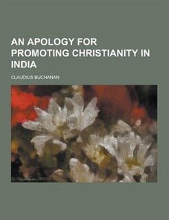 Front cover_An Apology for Promoting Christianity in India