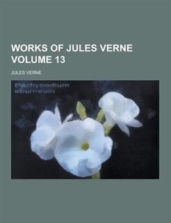 Front cover_Works of Jules Verne Volume 13