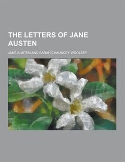 The Letters of Jane Austen
