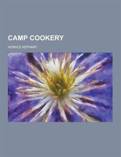 Camp Cookery