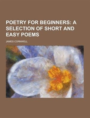 Poetry for Beginners