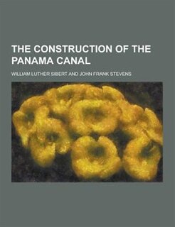 Couverture_The Construction of the Panama Canal