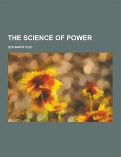 The Science of Power
