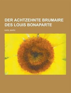 Front cover_Der Achtzehnte Brumaire Des Louis Bonaparte