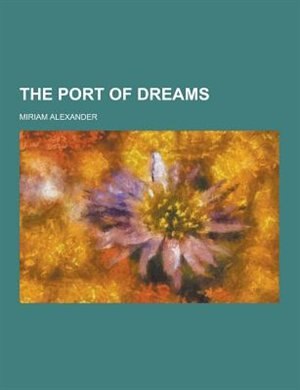 Front cover_The Port of Dreams