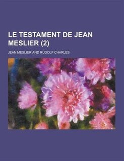 Le Testament de Jean Meslier (2)