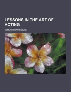 Front cover_Lessons in the Art of Acting