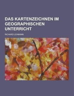 Front cover_Das Kartenzeichnen Im Geographischen Unterricht