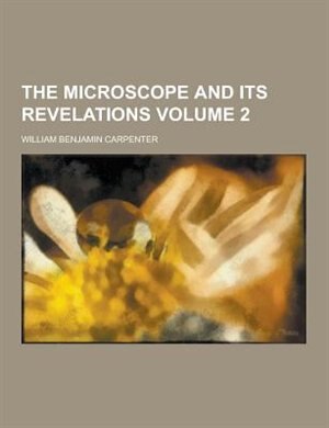 Couverture_The Microscope and Its Revelations Volume 2