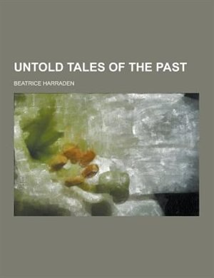 Front cover_Untold Tales of the Past