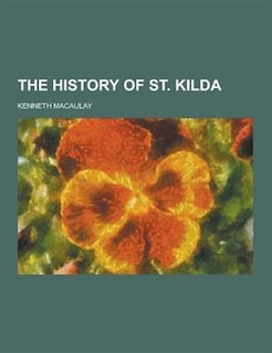 The History of St. Kilda