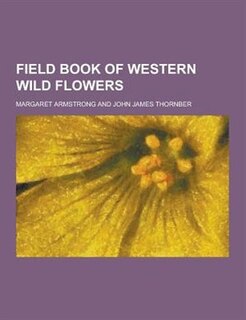 Couverture_Field Book of Western Wild Flowers