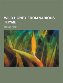 Front cover_Wild Honey from Various Thyme