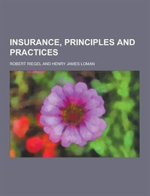 Front cover_Insurance, Principles and Practices