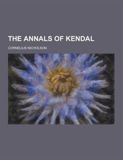Couverture_The Annals of Kendal