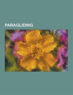 Paragliding: Airways Airsports, British Hang Gliding and Paragliding Association, Bruce Goldsmith, Cloud Suck, J