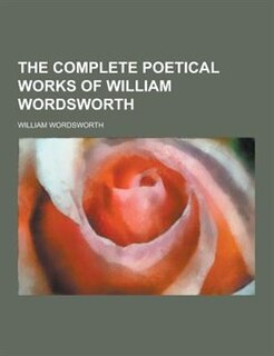 Couverture_The Complete Poetical Works of William Wordsworth