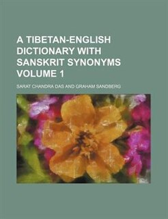 Couverture_A Tibetan-English Dictionary with Sanskrit Synonyms Volume 1